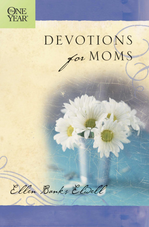One Year Book of Devotions for Moms