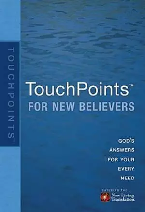 Touchpoints For New Believers