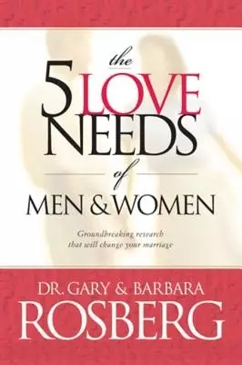 5 Love Needs of Men and Women