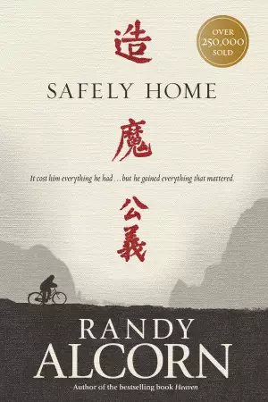 Safely Home Revised Edition