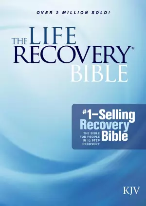 KJV Life Recovery Bible, Blue, Hardback, 12 Steps, Recovery Notes, Recovery Profiles, Devotionals, Book Introductions, Topical Index, Reflections