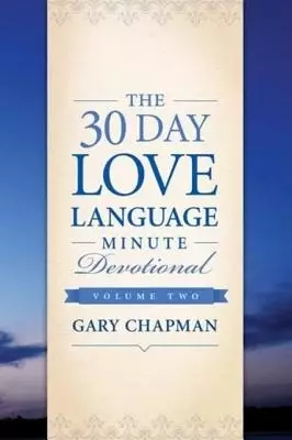 30-Day Love Language Minute Devotional Volume 2