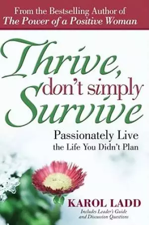 Thrive Dont Simply Survive
