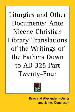Liturgies And Other Documents