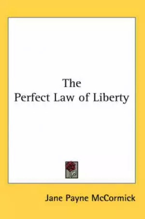 Perfect Law Of Liberty