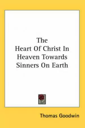 Heart Of Christ In Heaven Towards Sinners On Earth