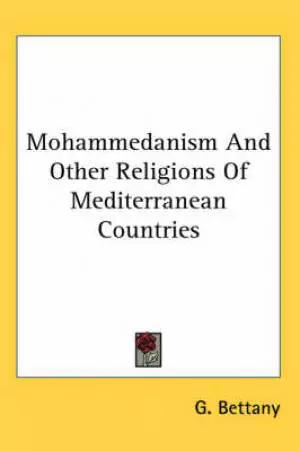 Mohammedanism And Other Religions Of Mediterranean Countries