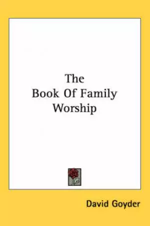 Book Of Family Worship