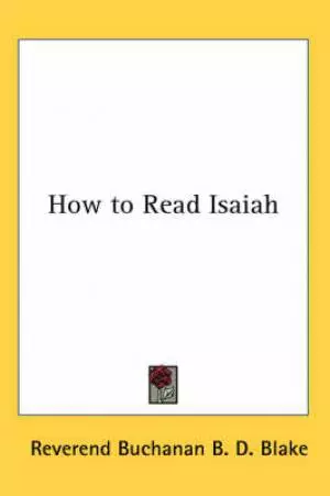 How To Read Isaiah