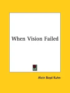 When Vision Failed