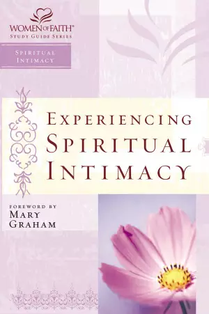 Experiencing Spiritual Intimacy 
