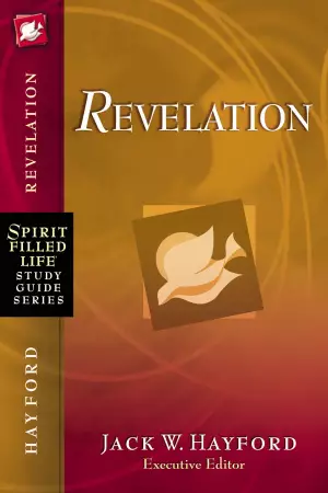 Spirit-Filled Life Study Guide Series: Revelation