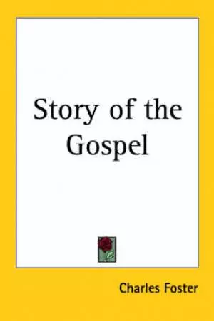 Story Of The Gospel