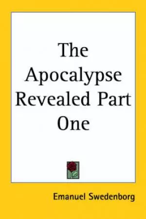 Apocalypse Revealed Part One