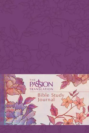 The Passion Translation Bible Study Journal