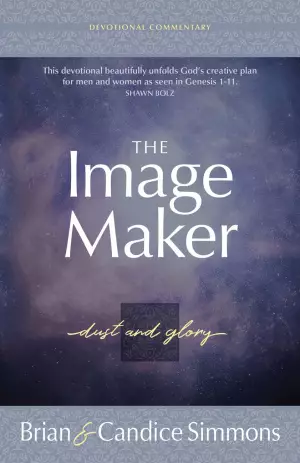 The Image Maker Devotional Commentary