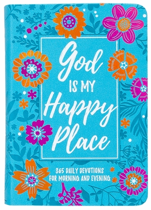 God Is My Happy Place
