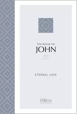 The Passion Translation The Book of John, Blue, Paperback, 2020 Edition, Paraphrase