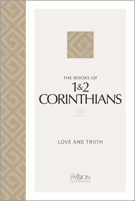 The Passion Translation 1 & 2 Corinthians, White & Ivory, Paperback, 2020 Edition, Paraphrase