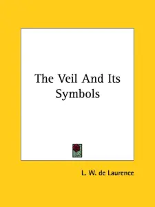 The Veil And Its Symbols