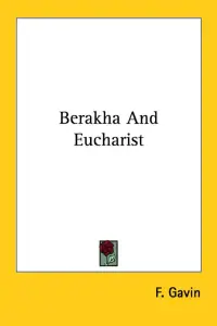 Berakha And Eucharist