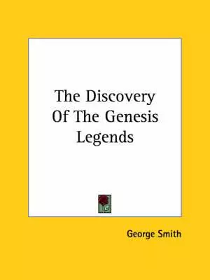 Discovery Of The Genesis Legends