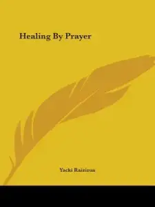 Healing by Prayer