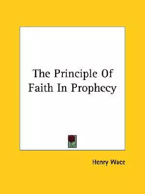The Principle Of Faith In Prophecy