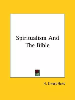 Spiritualism and the Bible