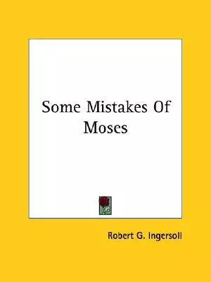 Some Mistakes Of Moses