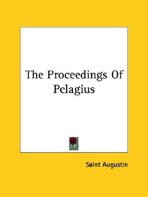 Proceedings of Pelagius