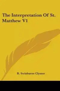 The Interpretation of St. Matthew V1
