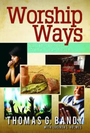 Worship Ways for the People Within Your Reach