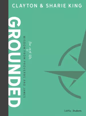Grounded - Teen Bible Study Book