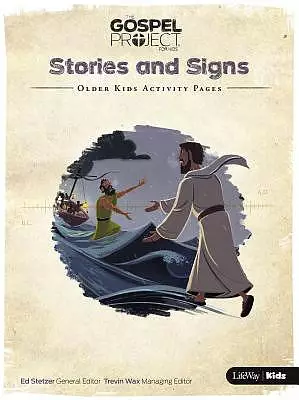 The Gospel Project for Kids: Older Kids Activity Pages - Volume 8: Stories and Signs