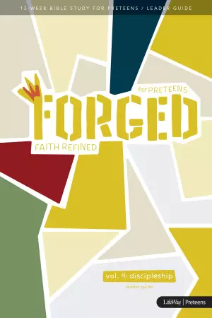 Forged: Faith Refined - Leader Guide