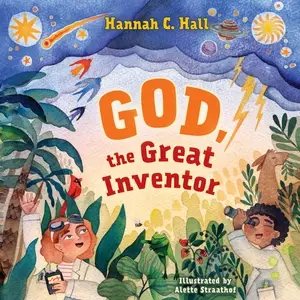 God, the Great Inventor
