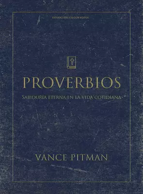 Span-Proverbs Bible Study Book With Video Access (Proverbios Estudio biblico)
