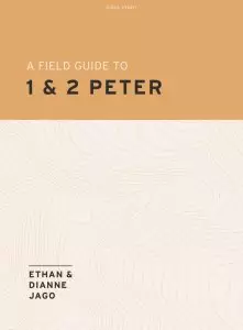 Field Guide to 1st and 2nd Peter - Teen Bible Study Book