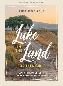 Luke In the Land - Teen Girls' Bible Study Book