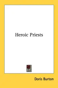 Heroic Priests