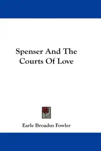 Spenser And The Courts Of Love