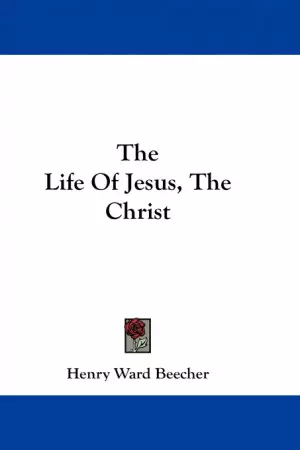 Life Of Jesus, The Christ