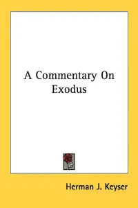 A Commentary On Exodus
