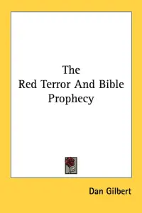 The Red Terror And Bible Prophecy