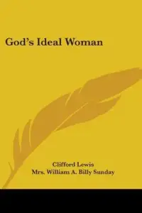 God's Ideal Woman