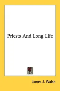 Priests And Long Life