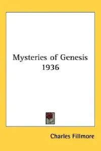 Mysteries of Genesis 1936
