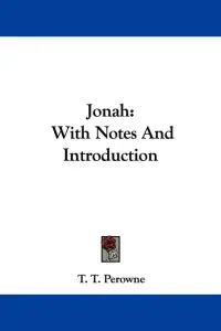Jonah: With Notes And Introduction