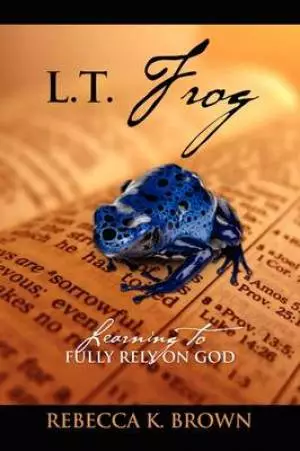 L.T. Frog: Learning to Fully Rely on God
